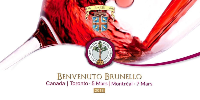 Benvenuto Brunello 2018 Canada | Fattoria dei Barbi