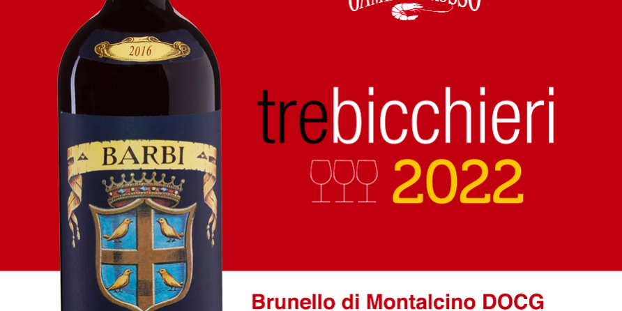 Tre Bicchieri Gambero Rosso a Brunello di Montalcino 2016 Fattoria dei Barbi Tre Bicchieri Gambero Rosso a Brunello di Montalcino 2016 Fattoria dei Barbi